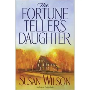 USED-The Fortune Teller's Daughter by Susan Wilson (Hardcover)