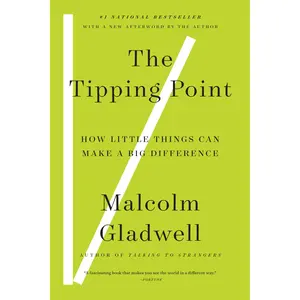 The Tipping Point by Malcolm Gladwell [Paperback Book]