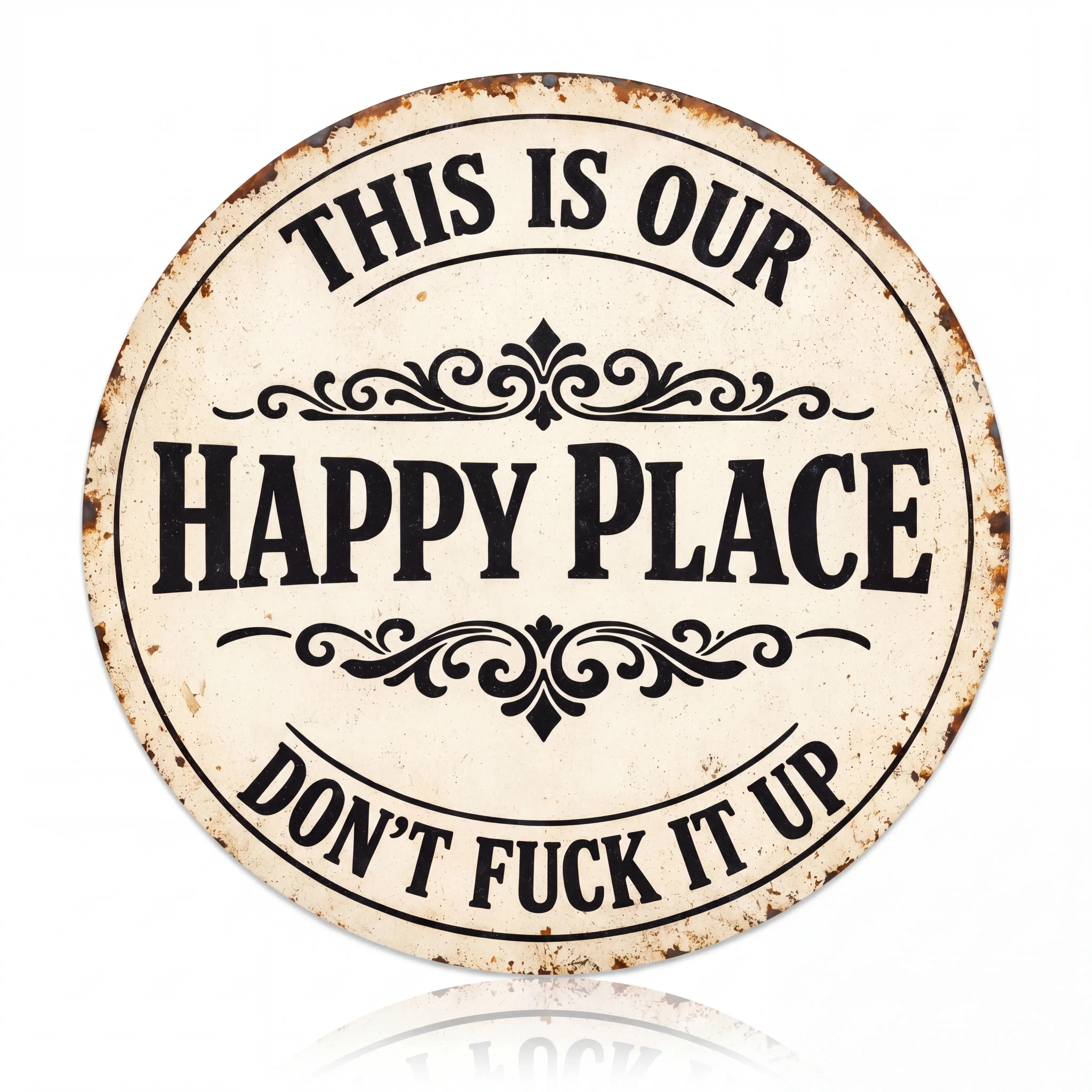 Vintage Round Metal Sign Plaque - "This Is Our Happy Place Don't Fuck It Up" Rustic Farmhouse Wall Decor, Bedroom Ornament, Home Supplies Accessory