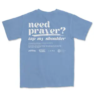 Prayer Works Campaign Tee