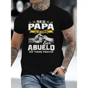 Funny Grandpa Shirt, Gift For Grandfather, Ser Papa Es Un Honor Ser Abuelo No Tiene Precio Spanish T-Shirt Menswear Casual Cotton Top Classic Fabric