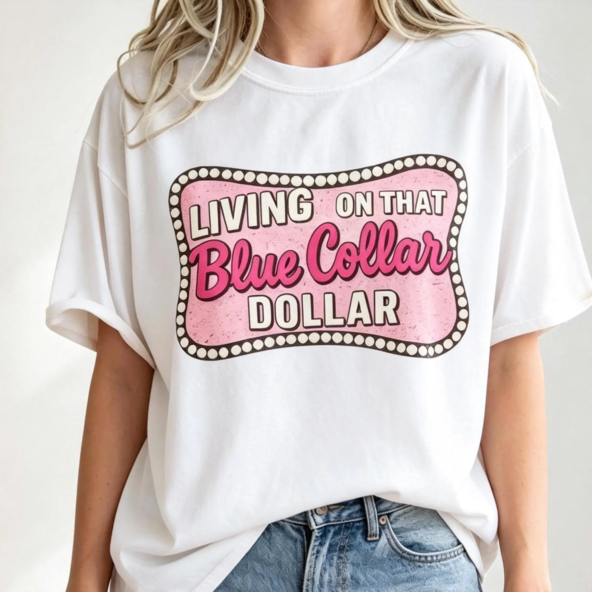 Living On That Blue Collar Dollar Shirt, Patriotic Blue Collar , Retro Western , Funny Western, Western Boots Truck, Working Class Womenswear Casual Cotton Tee