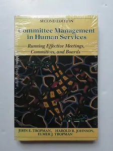 USED Book - Committee Management in Human Services: Running Effective Meetings, Committees, and Boards by John E. Tropman (Paperback) - english