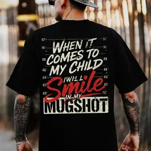 Men's Edgy "Smile In My Mugshot" Graphic T-Shirt I Will Smile For My Child Quote Police Line Up Design Black Casual Streetwear