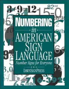 USED-Numbering in American Sign Language: Number Signs for Everyone (Paperback)