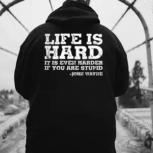 Life Is Even Harder When You Are Stupid Graphic Tee, Sarcastic Humor Shirt, Funny Gift for Men Women, Cozy Sweatshirt, Casual Hoodie, Humor Gift Idea