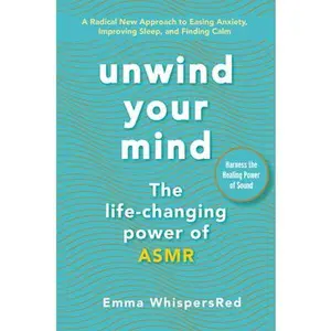 USED-Unwind Your Mind by Whispersred, Emma (Paperback)