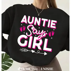 Gender Reveal Party Pink Sweatshirt – Auntie Says Girl Family Team Long Sleeve
