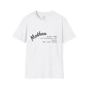 Mother T-Shirt – "Super Mom, Coordinator of Chaos, Not Your Mama" | Mothers Day Gift