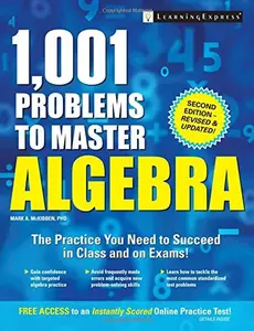 USED-1,001 Problems to Master Algebra by McKibben, Mark A., PhD (Paperback)