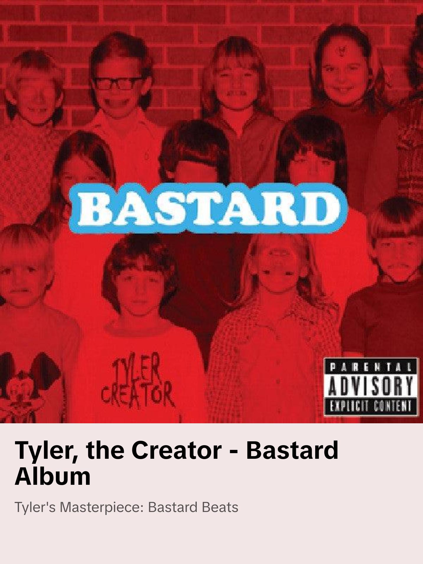 Tyler, The Creator - Bastard