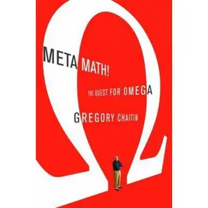 USED-Meta Math!: The Quest for Omega by Gregory Chaitin (Hardcover)