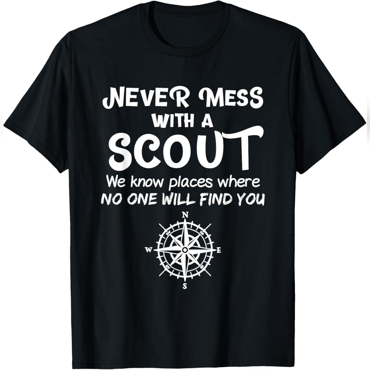Scout Gift Never Mess with A Scout T-Shirt Relaxed Fit Cotton T-Shirt Scout Gift Never Mess with A Scout T-Shirt Relaxed Fit Cotton T-Shirt