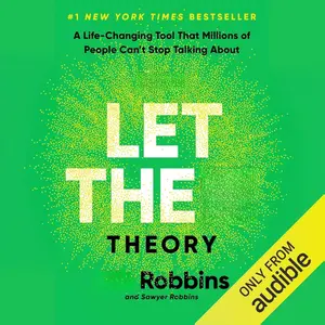 Mel Robbins The Let Them Theory: A Life-Changing Tool That Millions Can't Stop Talking About - New York Times Bestseller & Audible Exclusive