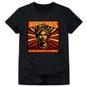 Juneteenth Shirt , Audacious Tee, Black Woman Shirt, Empowerment Shirt, Afrocentric Graphic Tee, Black Girl Magic