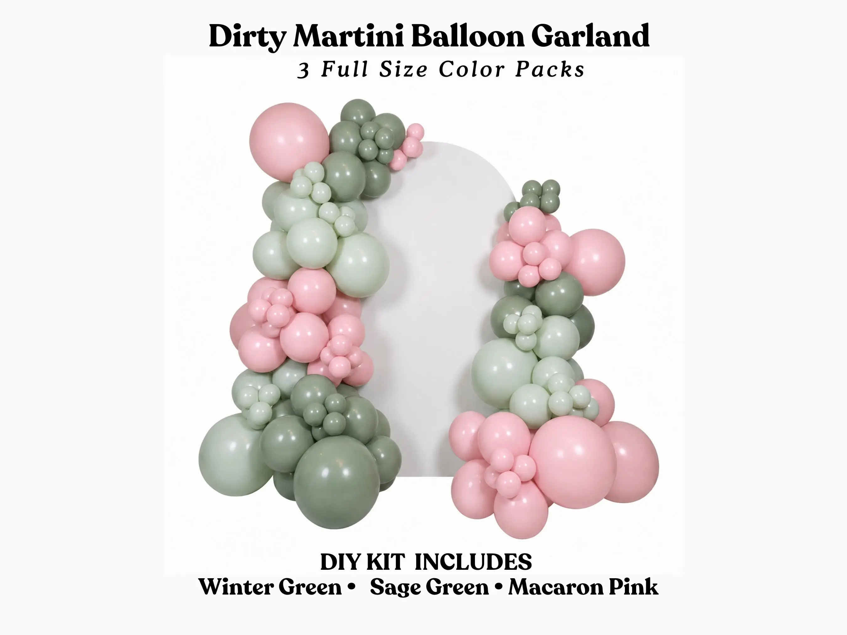 Dirty Martini Balloon Garland- Retro Sage, Macaron Pink, Winter Green DIY Kit