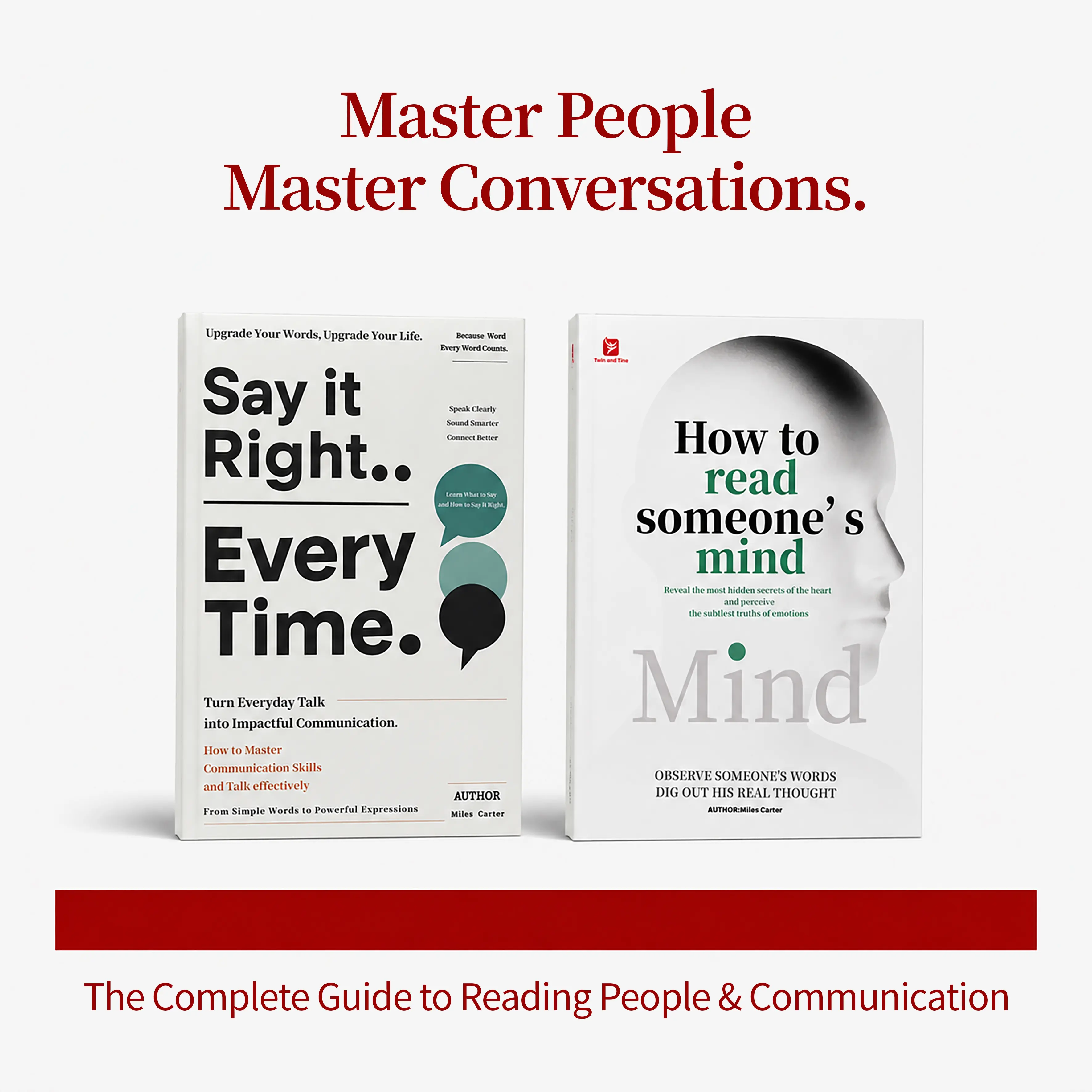 Say It Right & Read Hidden Minds 2-Book Bundle: Master Empathetic Confident Communication Speech Templates + Decode Micro Expressions Body Language, Spot Lies Block Manipulation, Fix Relationships & Avoid Awkward Silences for Work & Daily Social