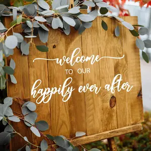Wedding Welcome Sign Decal – “Welcome to Our Happily Ever After” Vinyl Mirror Sign – Wedding Decor Sign Sticker | Sticky Chix