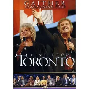 USED-Bill & Gloria Gaither: Live From Toronto (DVD)