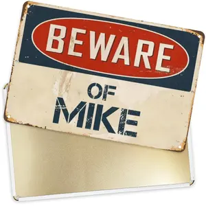 BEWARE OF MIKE Vintage Metal Sign. Size: 8 Inches X 12 Inches. Classic Vintage Metal Sign, Suitable for Bars and Doorways. 08*12inch(20*30cm) Style