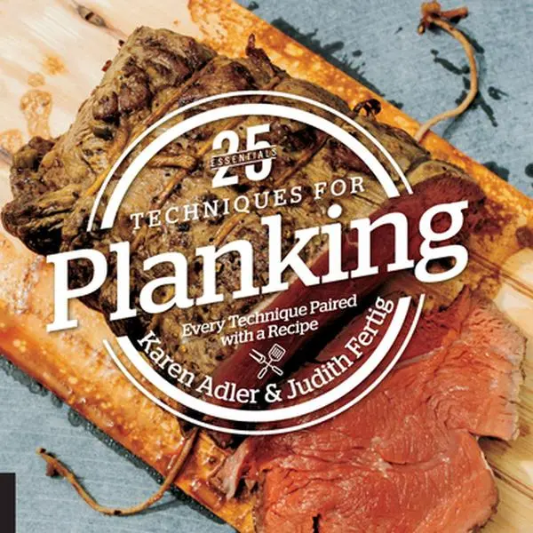 USED Book - 25 Essentials: Techniques for Planking: Every Technique Paired with a Recipe by Adler, Karen (Hardcover) - english