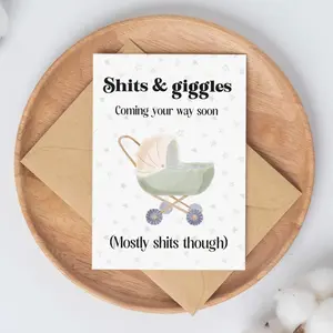 Funny New Baby Joke Greeting Card Shits and Giggles, Pregnancy Announcement Card, Humor Mom To Be Gift Card