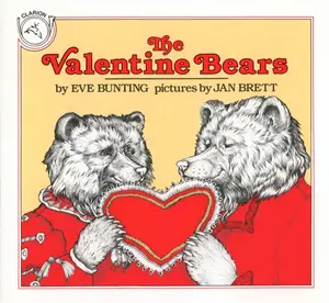 The Valentine Bears by Eve Bunting||Jan Brett [Paperback Book]