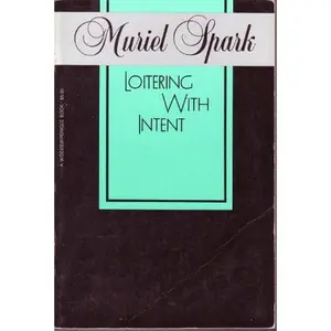 USED-Loitering With Intent by Muriel Spark (Paperback)