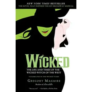 USED-Wicked: The Life and Times of the Wicked Witch of the West by Maguire, Gregory (Paperback)