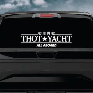 Thot Yacht All Aboard Car Decal Truck Bumper Sticker Window Windshield Banner JDM Vinyl Men Funny