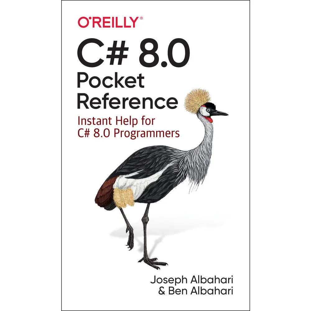USED-C# 8.0 Pocket Reference: Instant Help for C# 8.0 Programmers by Albahari, Joseph (Paperback)