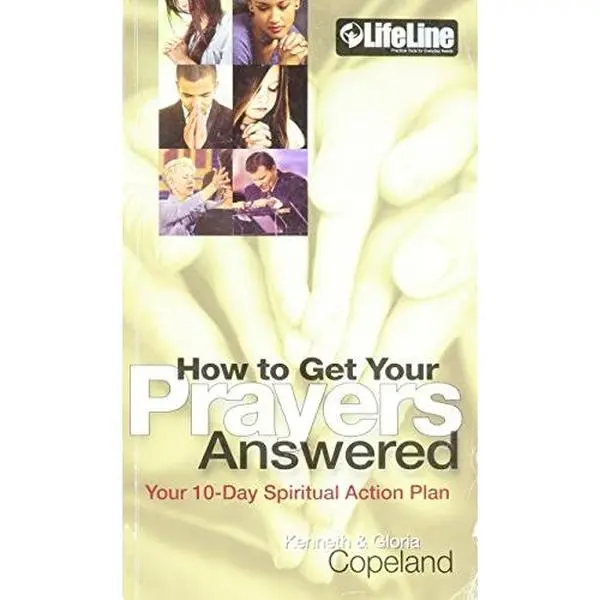 USED Book - How to Get Your Prayers Answered Your 10 Day Spiritual Action Plan by Kenneth & Gloria Copeland (Paperback) - english