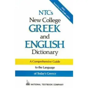 USED-NTC's New College Greek and English Dictionary by Paul Nathaniel (Hardcover)
