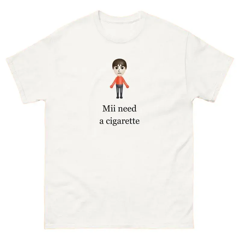 Mii Need A Cigarette T-Shirt, Funny Wii Shirt, Funny Mii Wii Tee Shirt, Slim Fit, Short Sleeve, Medium Length, First-Rate Comfy Shirt, 100% Cotton, Machine Washable