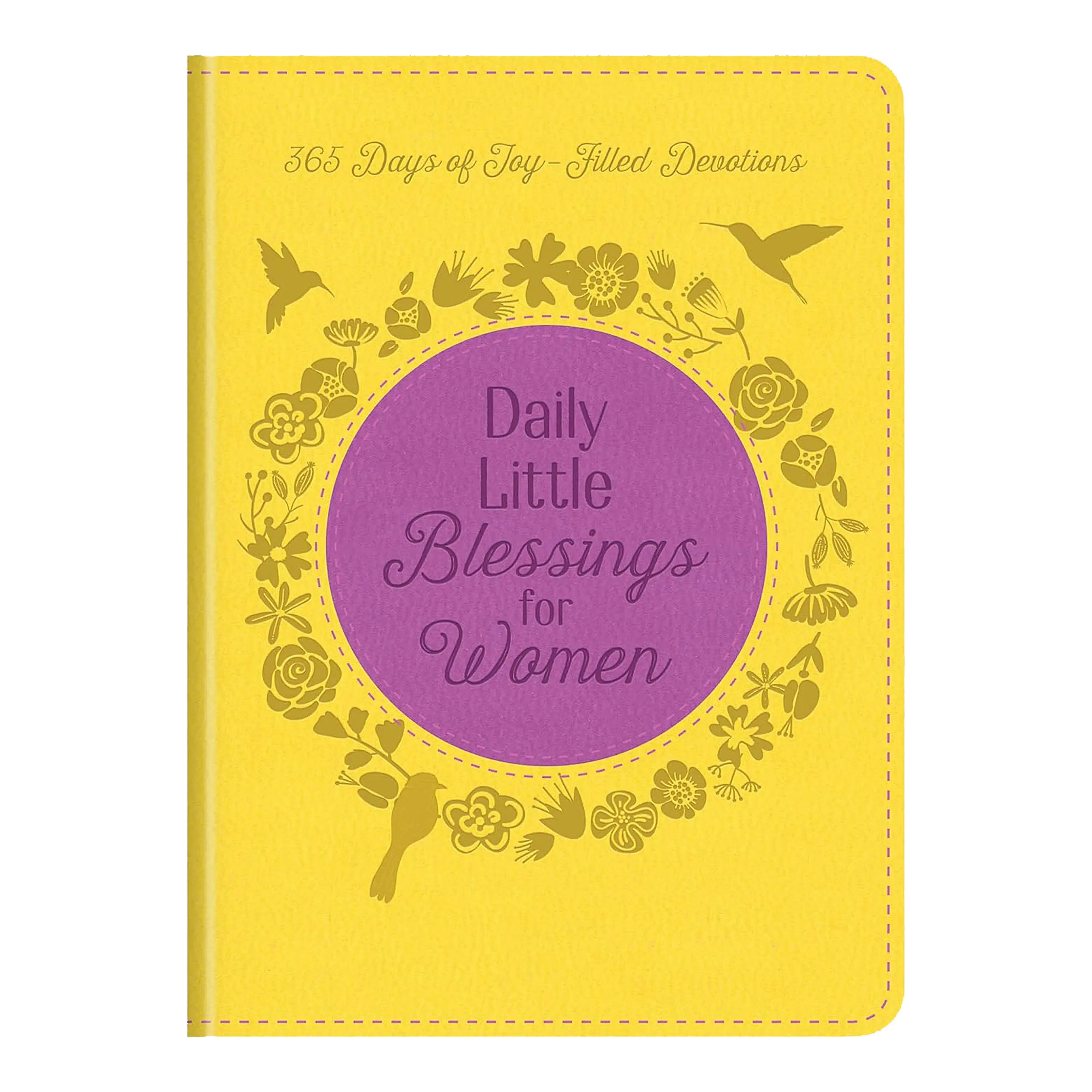 Daily Little Blessings for Women: 365 Days of Joy-Filled Devotions By Rebecca Currington & Janice Thompson