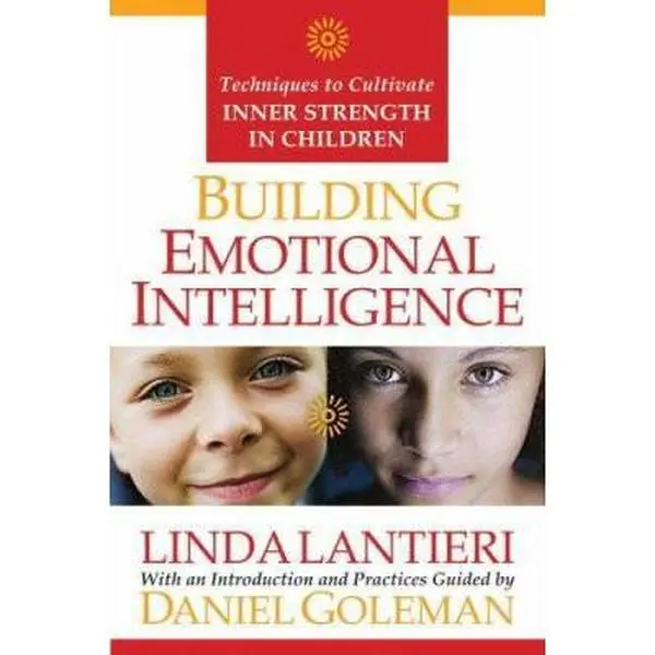 USED Book - Building Emotional Intelligence: Techiques to Cultivate Inner Strength in Children by Linda Lantieri (Hardcover) - english