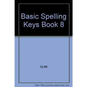 USED-Basic Spelling Keys Book 8 by GLIM (Hardcover)