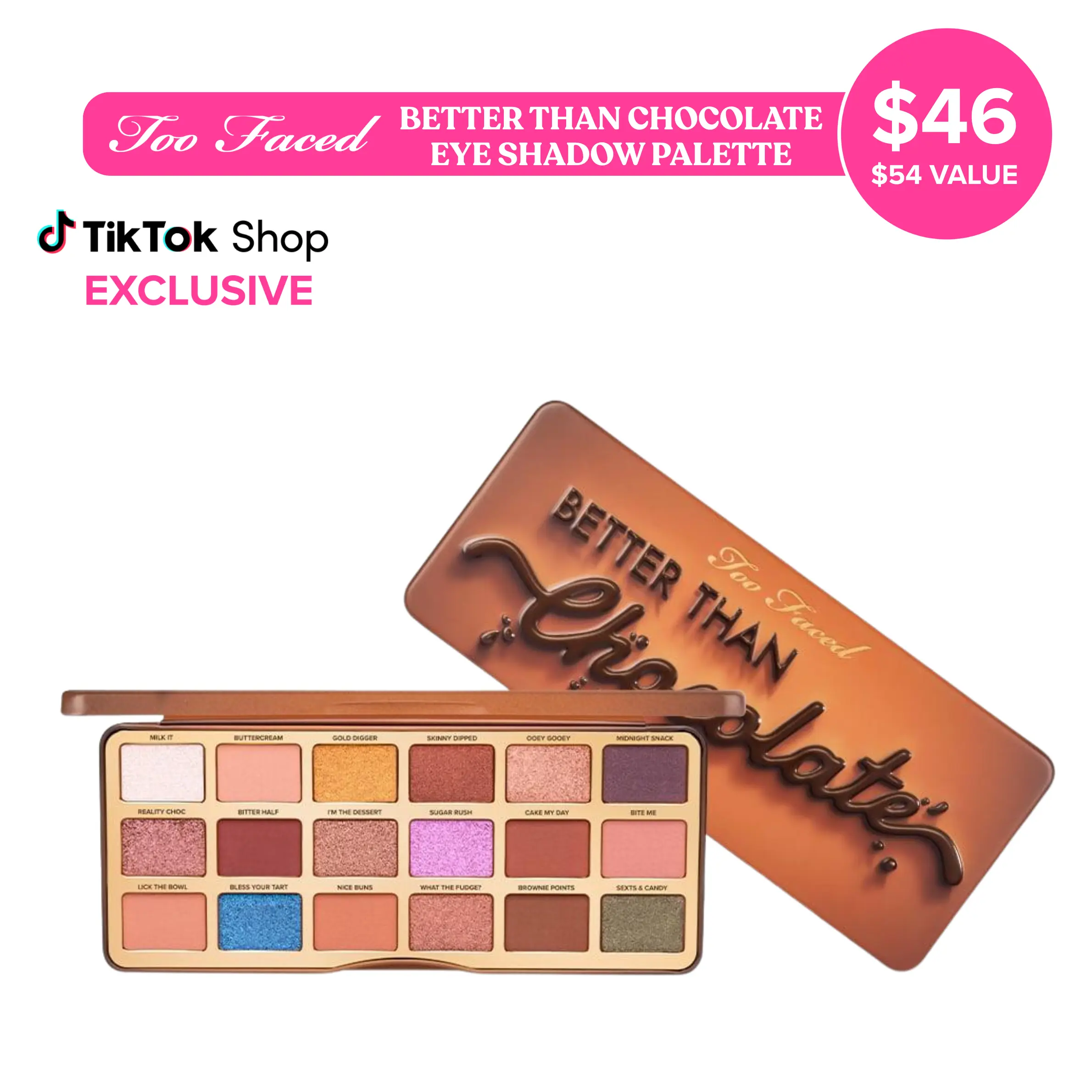 Too Faced Better Than Chocolate Eye Shadow Palette - High Pigment, Matte & Shimmer Too Faced Better Than Chocolate Eye Shadow Palette - High Pigment, Matte & Shimmer