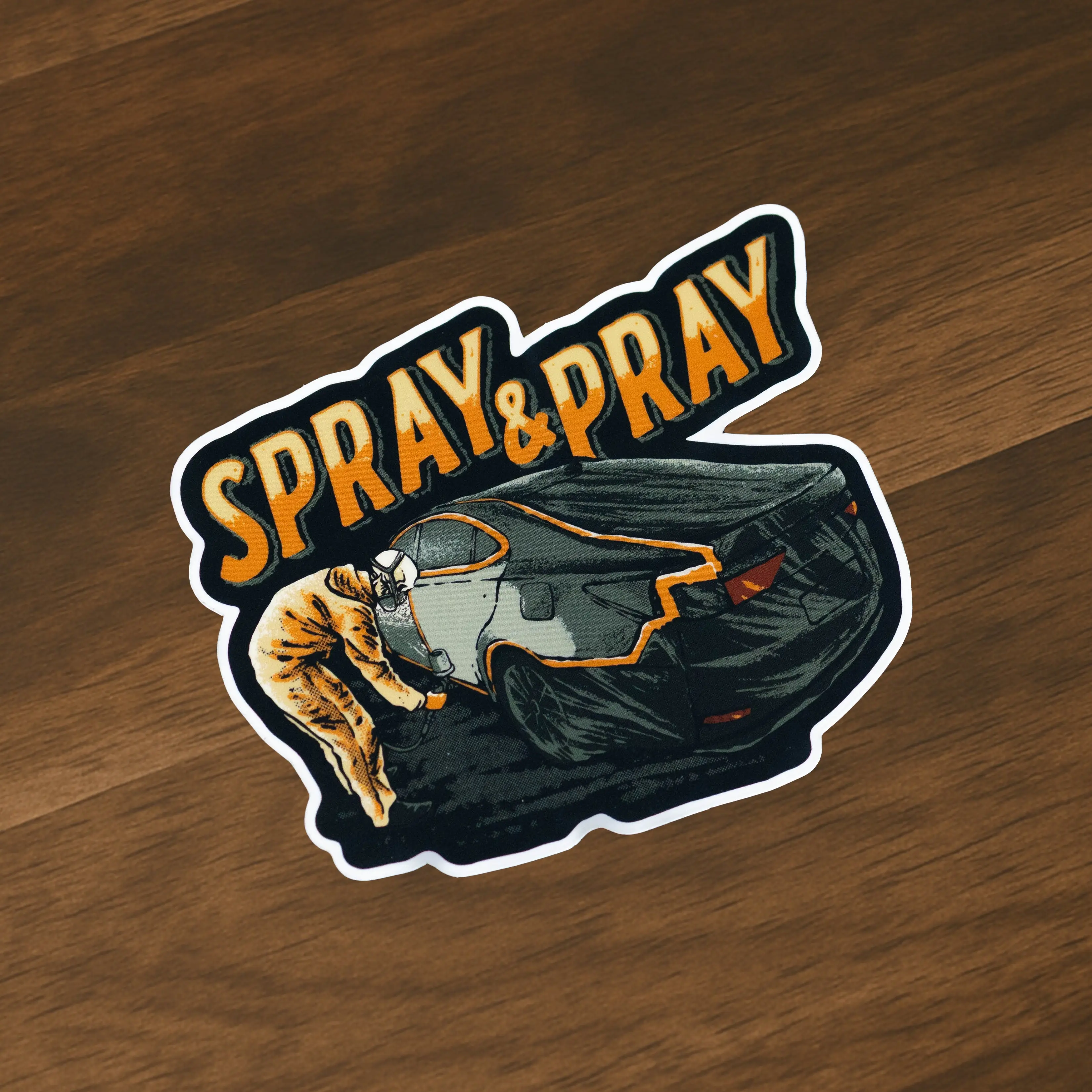 Spray & Pray - Sticker