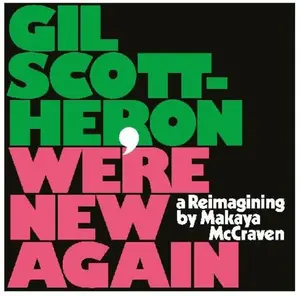 Gil Scott-Heron - We're New Again - A Reimagining By Makaya Mccraven  [VINYL RECORD - LP]