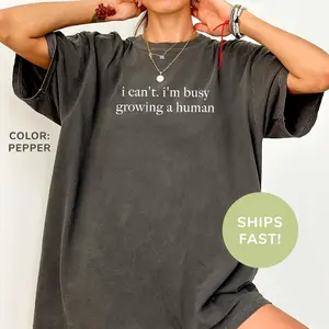 I Can't I'm Busy Growing A Human Shirt, Funny Pregnancy Shirt, Funny Mom Shirt, Baby Announcement Bodysuit, Maternity Shirt
