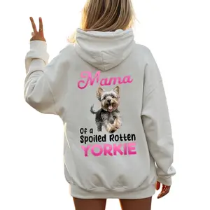 Yorkie Dog Mom Hoodie For Women, Mama Of A Spoiled Rotten Yorkie Pullover, Cute Funny Dog Lover Gift For Women, Yorkie Owner Hoodie With Paw Print Graphic