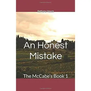 USED-An Honest Mistake: The McCabe's Book 1 by Bethany Hauck (Paperback)
