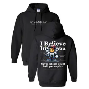 Stay Another Day I Believe In You Mental Health Awareness Collaborative Unisex Hoodie for Support and Encouragement