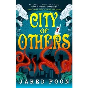 City of Others -- Jared Poon - Paperback