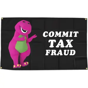 Commit TAX Fraud Funny Flags 3 * 5 Feet With Four Brass Buttonholes For Hanging Suitable For Indoor University Dormitory Party Tapestry Art poster