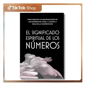 The Spiritual Meaning of Numbers: How to Embrace Angel Number Synchronicities, Achieve Manifestation Magic, Spiritual Guidance (Spanish Ed.) - Belle Motley, Paperback