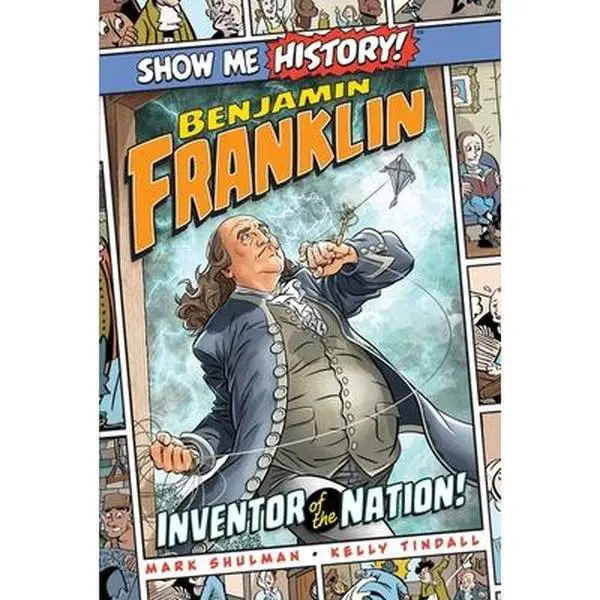 USED Book - Benjamin Franklin: Inventor of the Nation! by Shulman, Mark (Hardcover) - english
