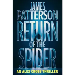 Return of the Spider: An Alex Cross Thriller by James Patterson (Paperback)