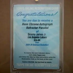 24 HOUR SALE! 2025-26 Bowman Basketball Unscratched Redemption Card - Bronny James Jr. Los Angeles Lakers Base Chrome Autograph Refractor Parallel (BCA-BR)